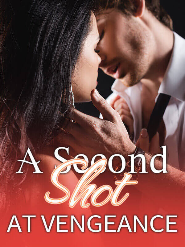 A Second Shot at Vengeance