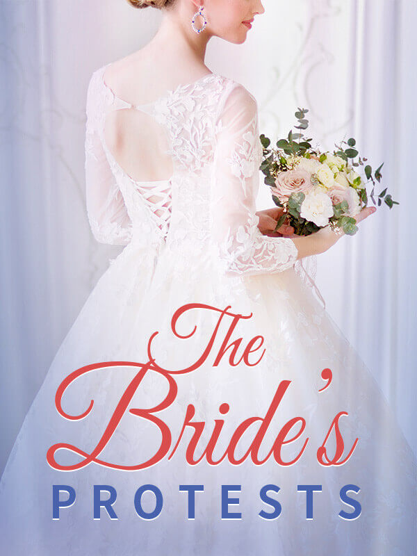 The Bride's Protests