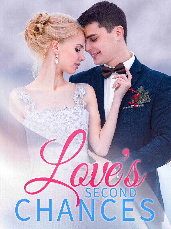 Love's Second Chances