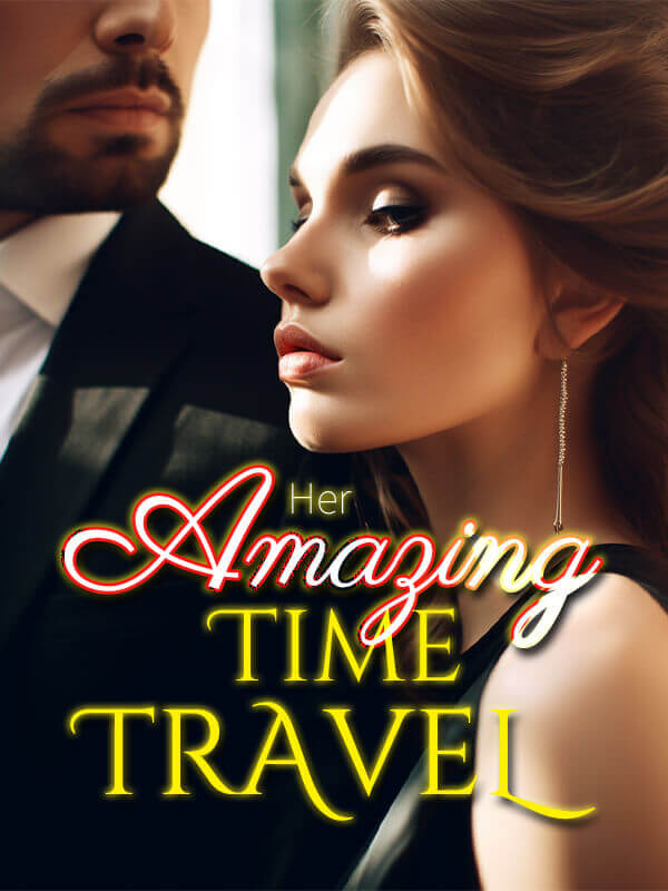 Her Amazing Time Travel