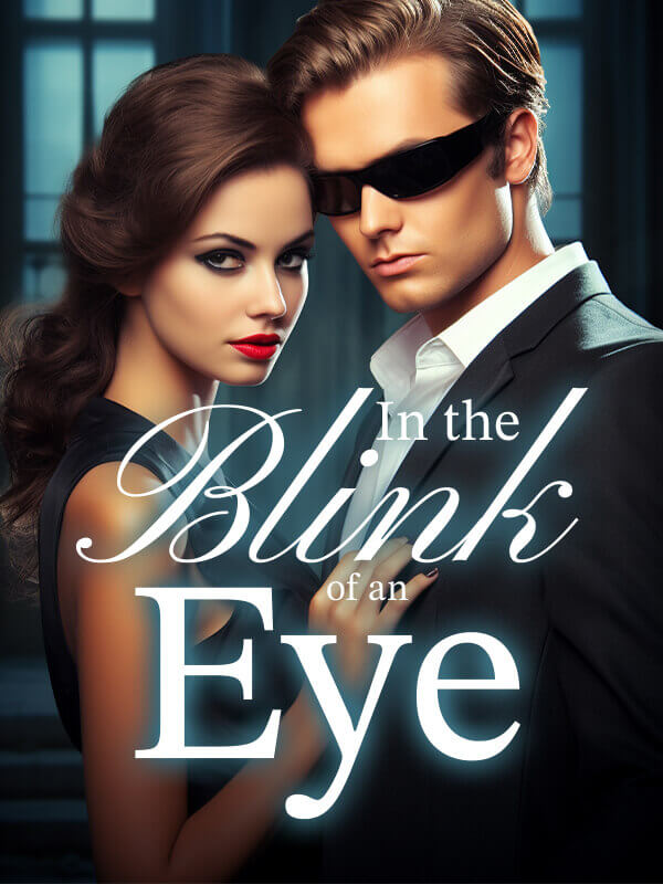 In the Blink of an Eye