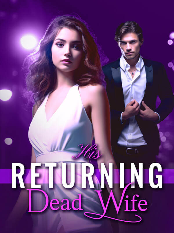 His Returning Dead Wife