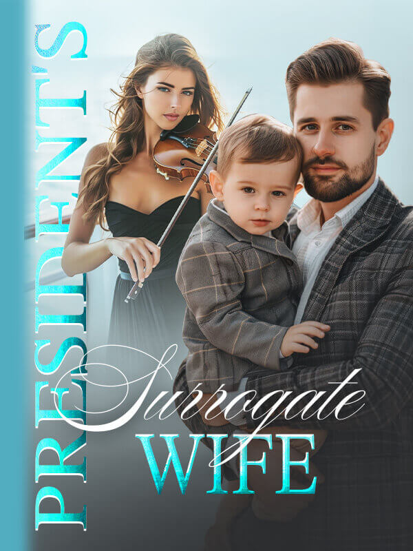 President's Surrogate Wife