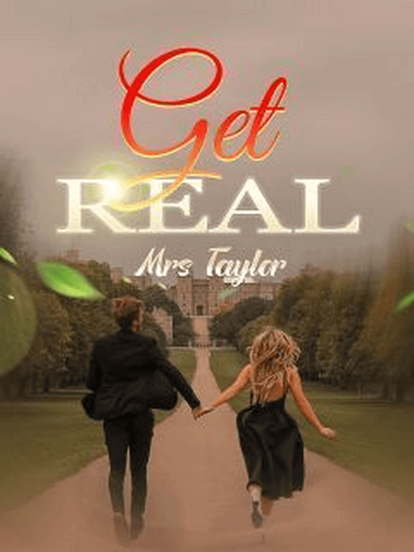 Get Real, Mrs. Taylor