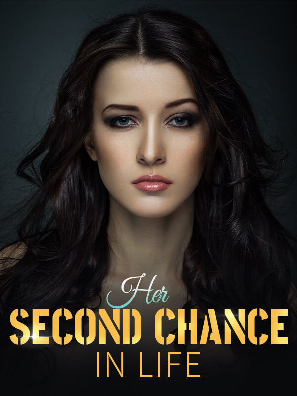 Her Second Chance in Life