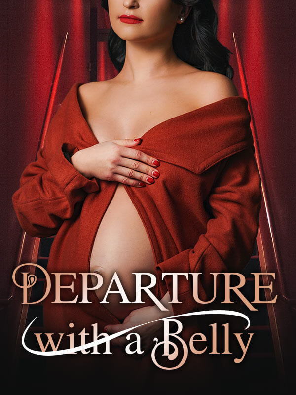 Departure with a Belly