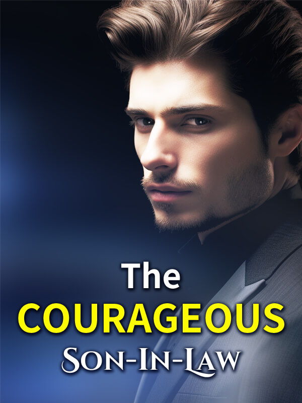 The Courageous Son-in-Law