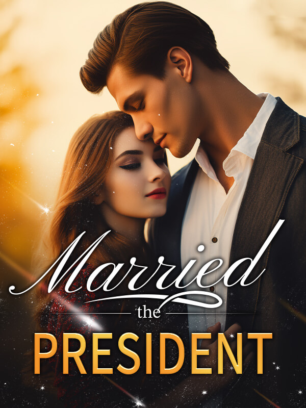 Married the President