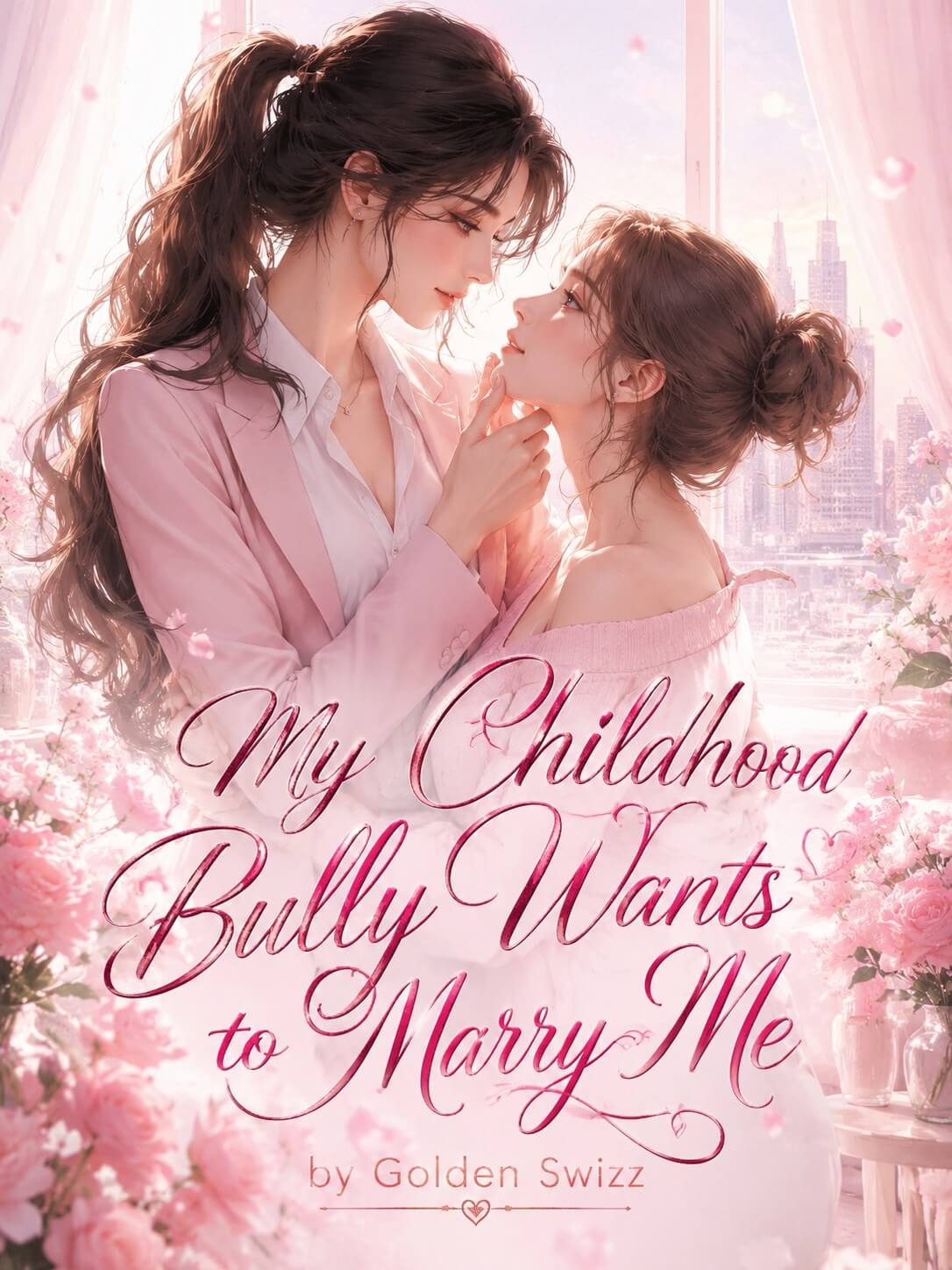 My Childhood Bully Wants to Marry Me