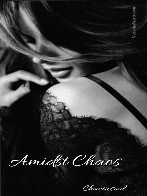 Amidst Chaos
