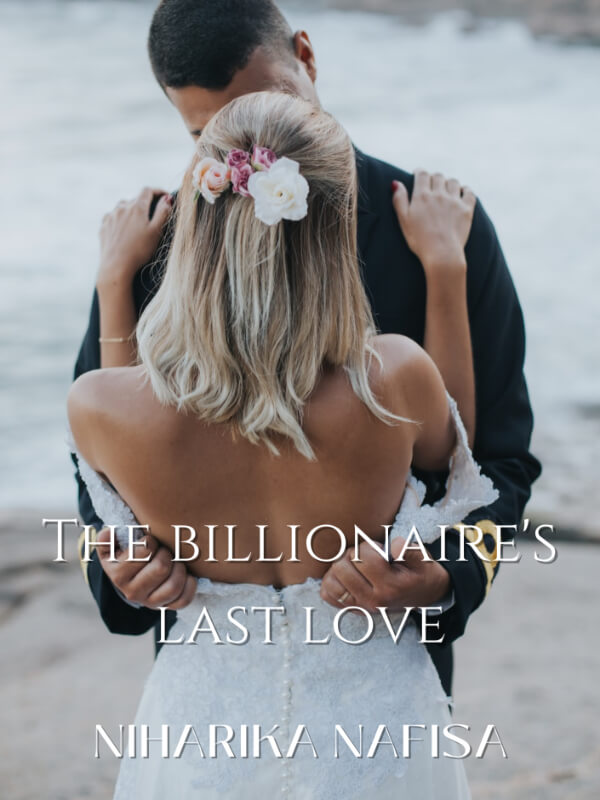 The Billionaire's Last Love