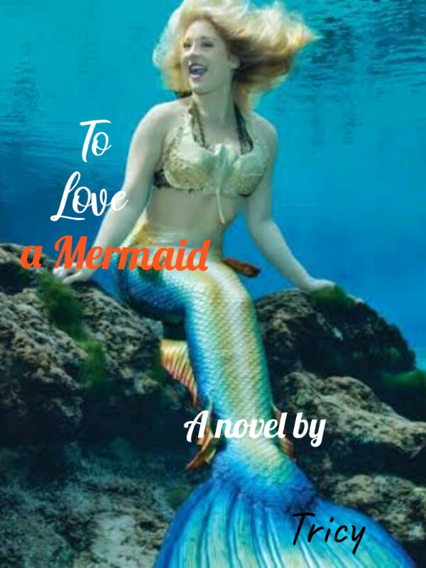 To Love A Mermaid