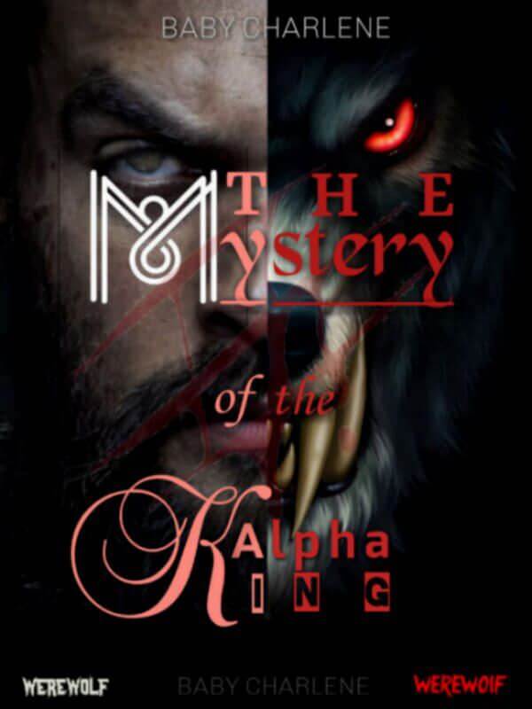 The Mystery Of The Alpha King