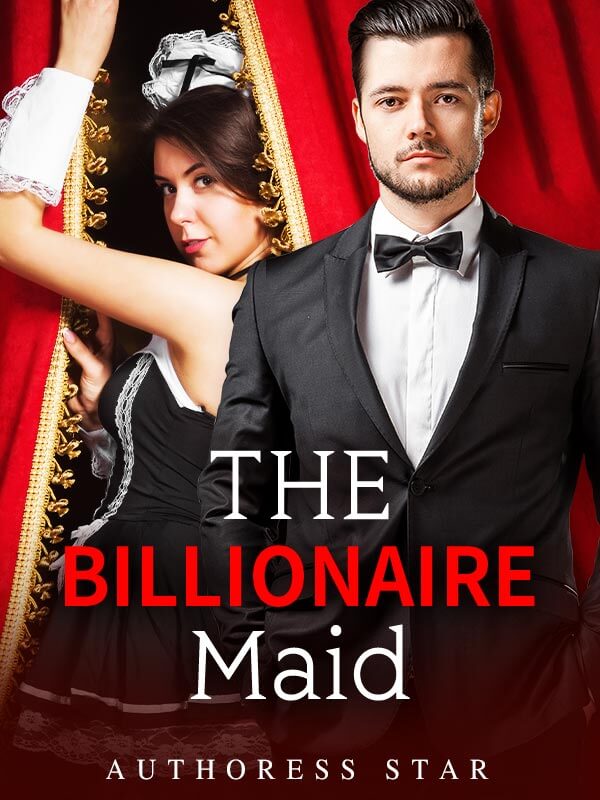 The Billionaire Maid