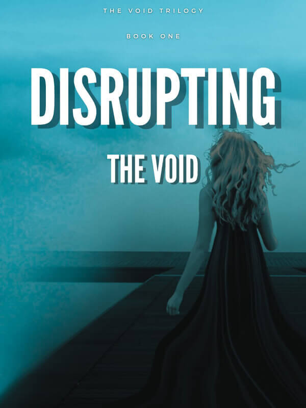 Disrupting The Void