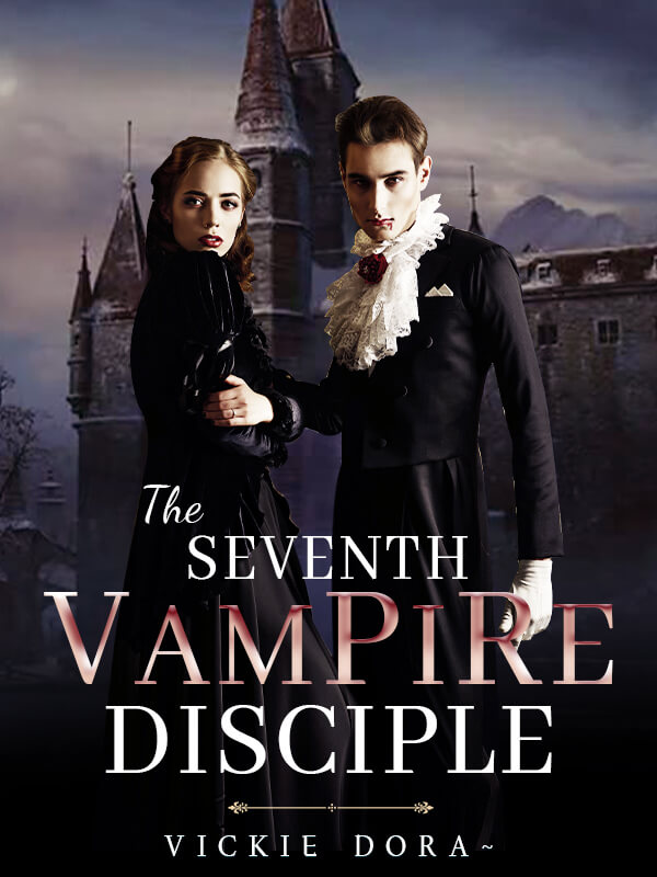 The Seventh Vampire Disciple
