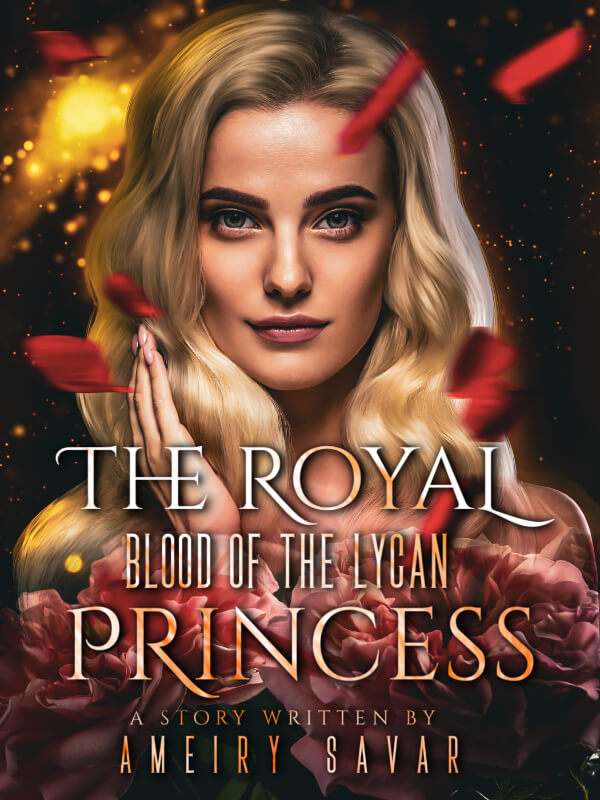 The Royal Blood Of The Lycan Princess