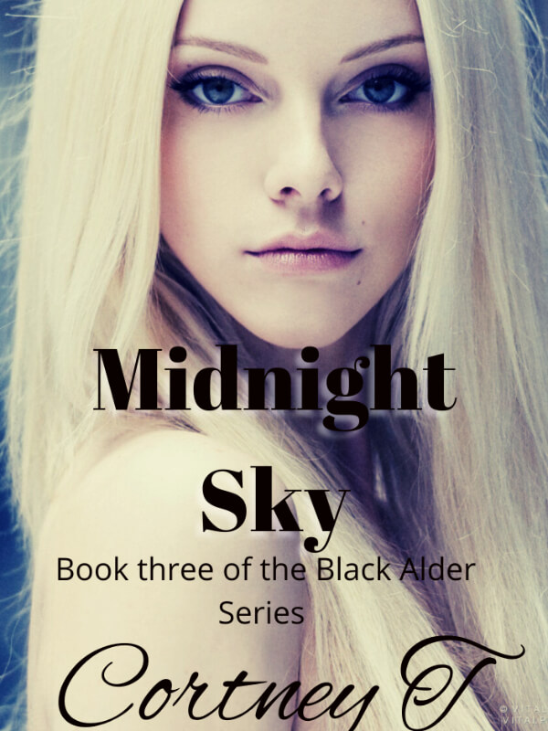 Midnight Sky, Book Three Of The Black Alder Series