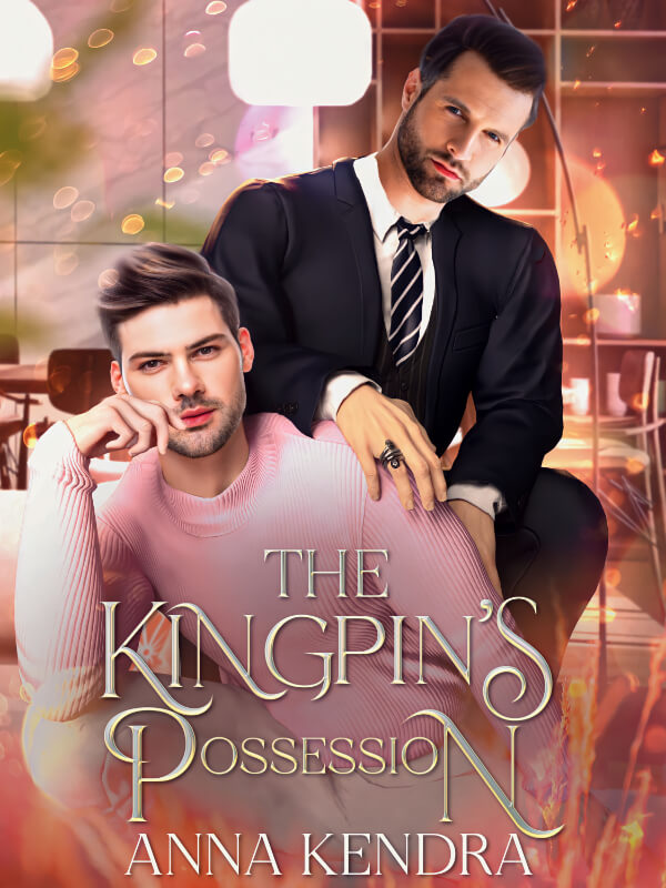The Kingpin's Possession