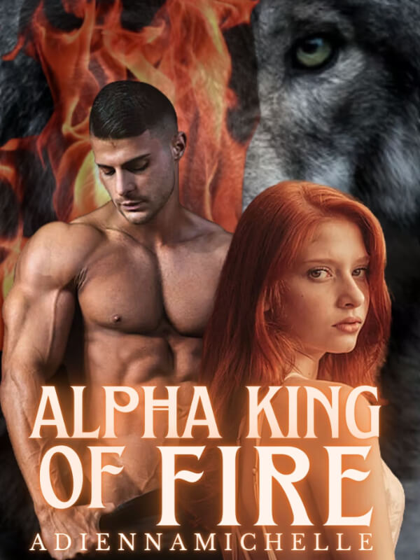 Alpha King Of Fire