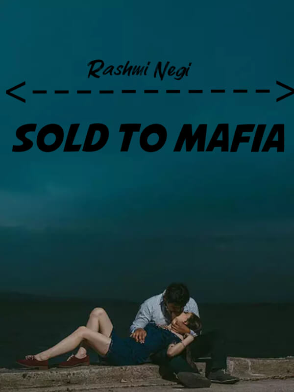 Sold To Mafia