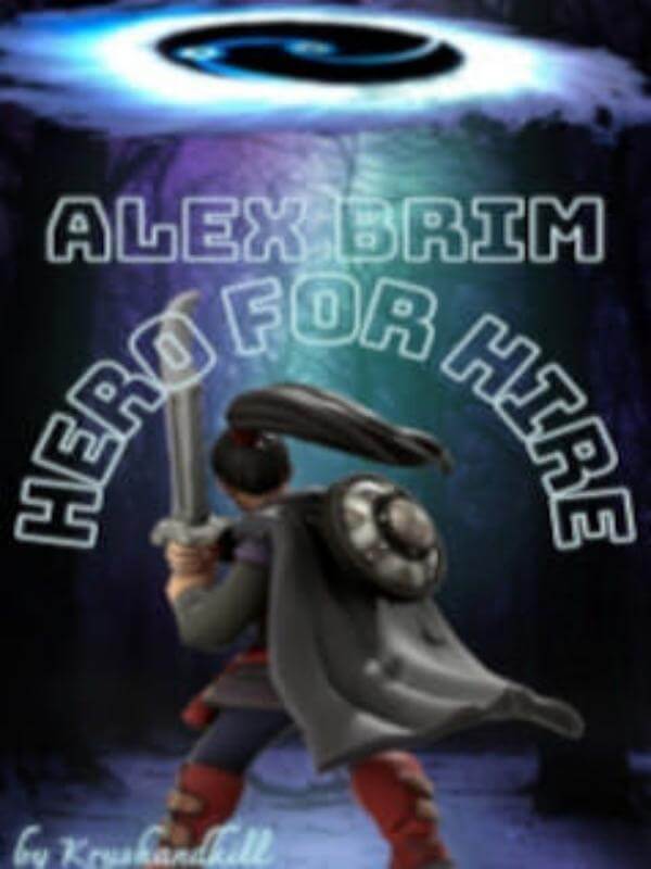 Alex Brim, Hero For Hire