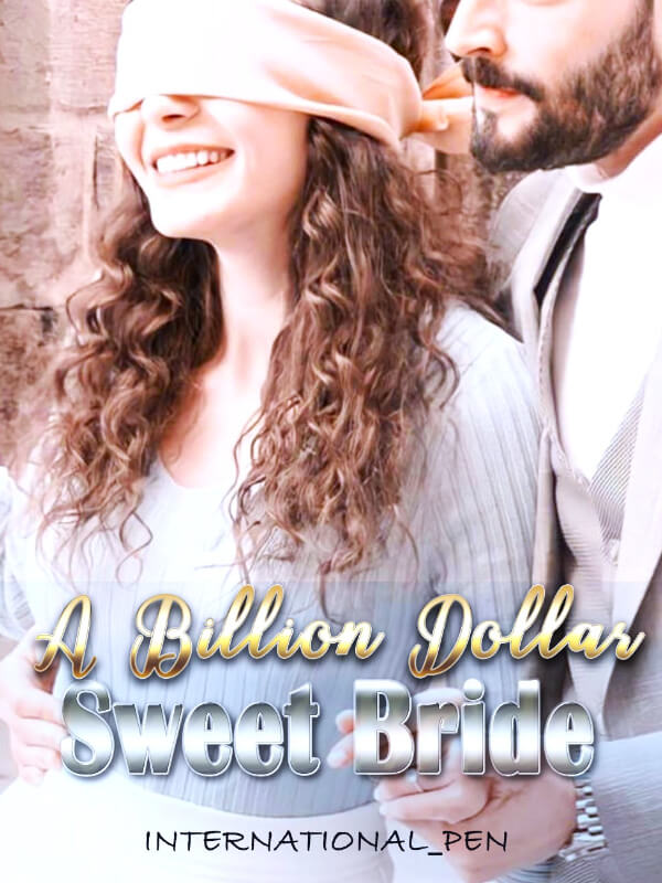 A Billion Dollar Sweet Wife
