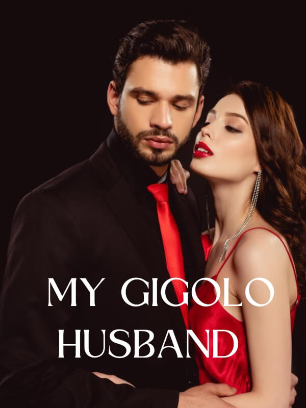 My Gigolo Husband.
