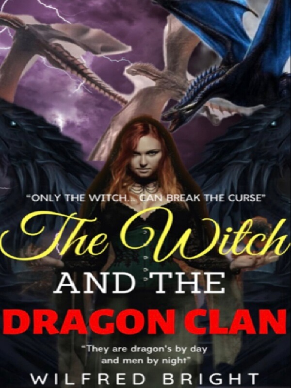 The Witch And The Dragon Clan