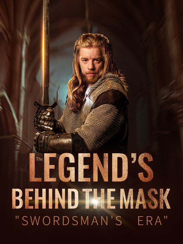 The Legend's Behind The Mask "Swordsman's Era"