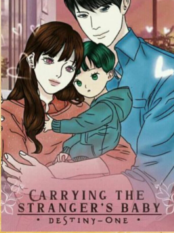 Carrying The Stranger's Baby
