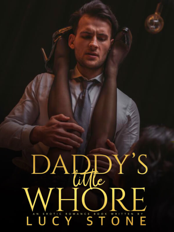 Daddy's Little Whore