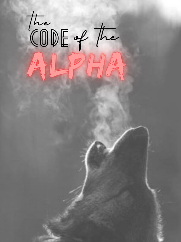 The Code Of The Alpha