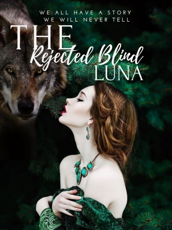 The Rejected Blind Luna