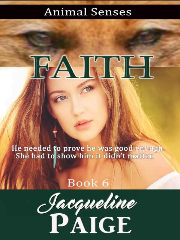 Animal Senses Book 6 - Faith