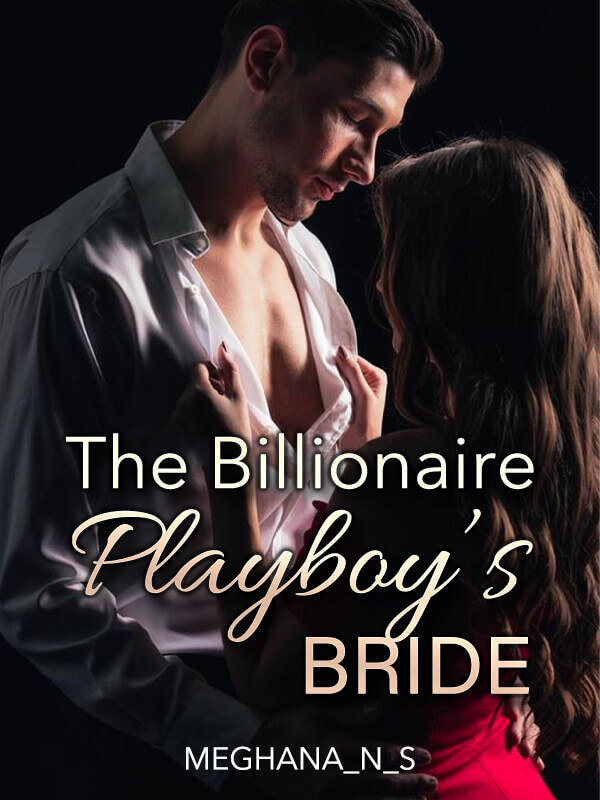 The Billionaire Playboy's Bride