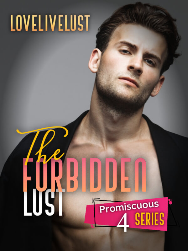 The Forbidden Lust
