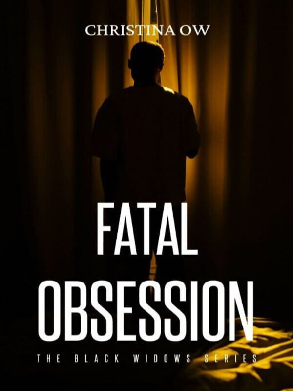 Fatal Obsession: The Black Widows Series #2