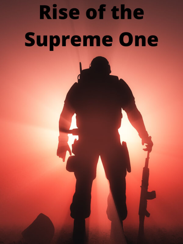 Rise Of The Supreme One