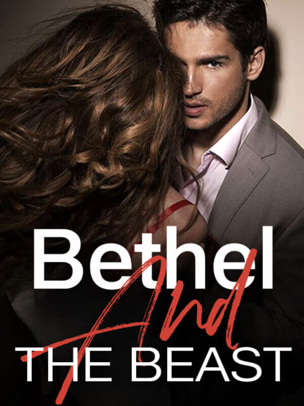 Bethel And The Beast: Mr CEO's Dirty Obsession