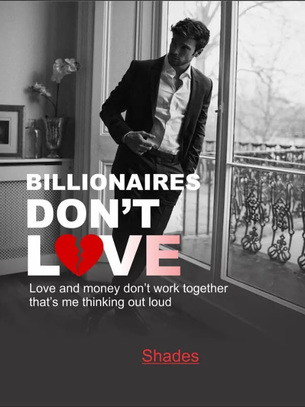 Billionaires Don't Love