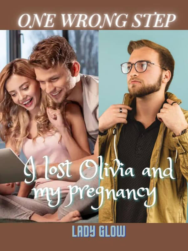One Wrong Step, I Lost Olivia And My Pregnancy