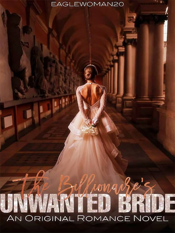 The Billionaire's Unwanted Bride