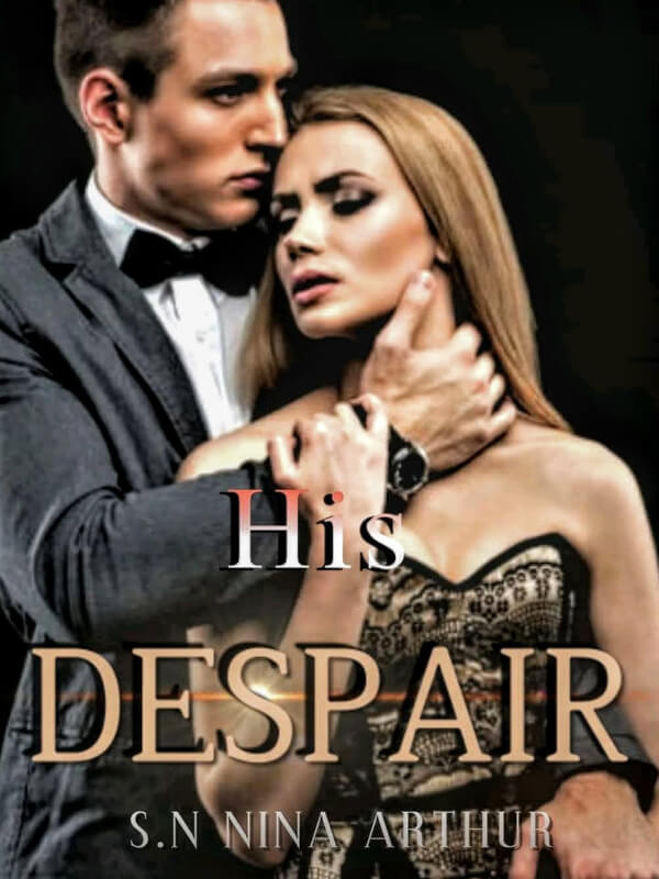 His Despair - Dark Romance