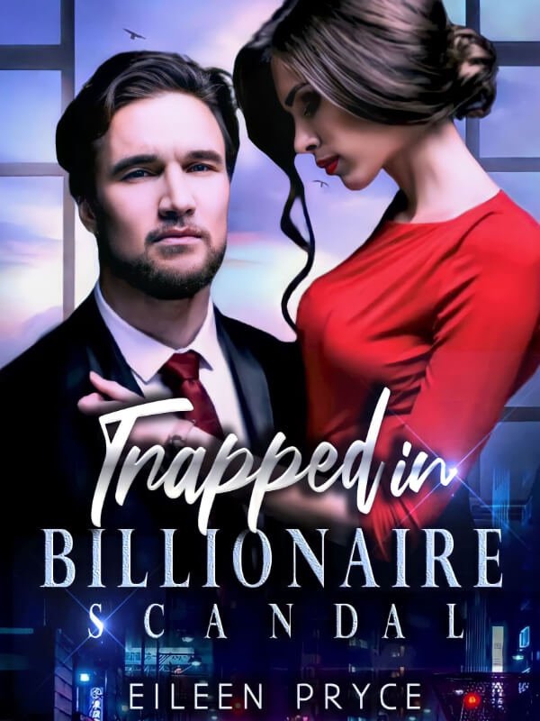 Trapped In Billionaire Scandal