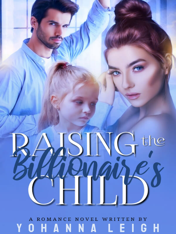 Raising The Billionaire's Child