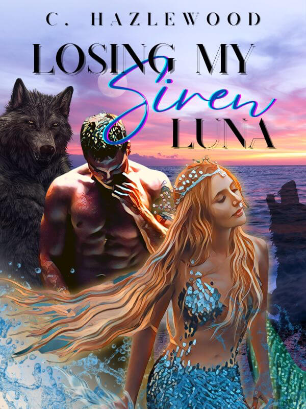 Losing My Siren Luna
