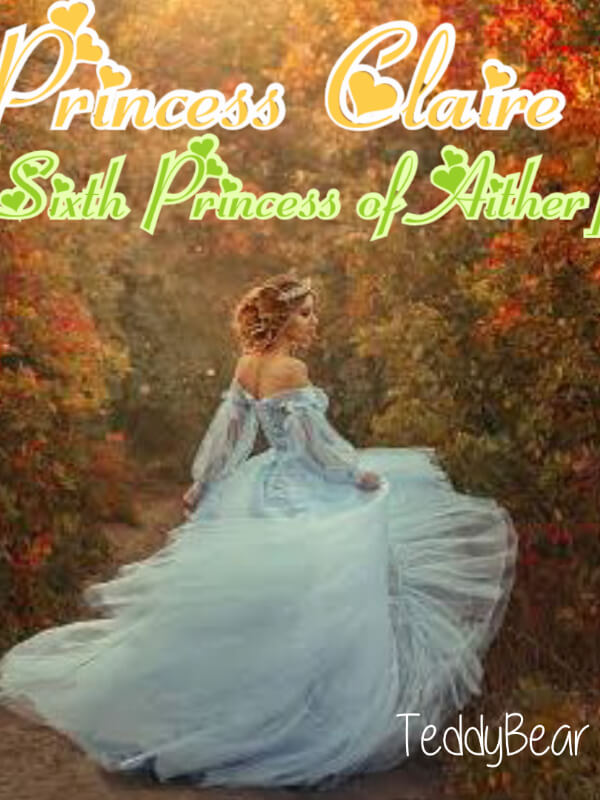 Princess Claire (Sixth Princess Of Aither)