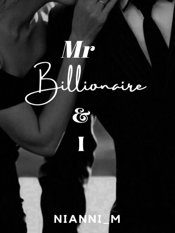 Mr Billionaire And I