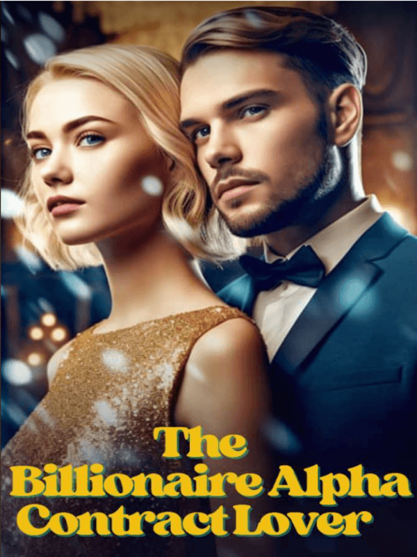 The Billionaire Alpha Contract Lover